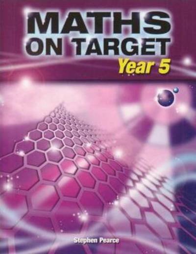 Cover for Stephen Pearce · Maths on Target Year 5 - Maths on Target (Paperback Book) (2008)