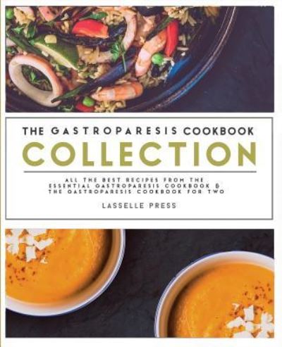 Cover for Lasselle Press · Gastroparesis Cookbook Collection (Paperback Book) (2017)