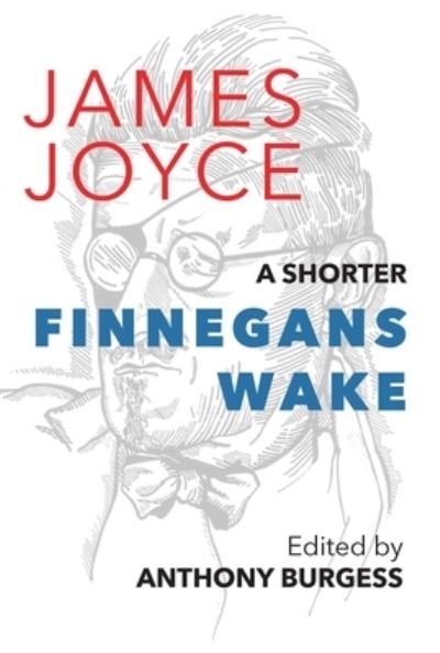 Cover for James Joyce · A Shorter Finnegans Wake (Paperback Book) (2023)