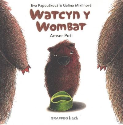 Cover for Eva Papouskova · Watcyn y Wombat - Watcyn y Wombat (Taschenbuch) (2021)