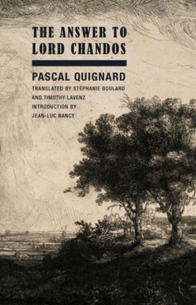 Cover for Pascal Quignard · The Answer to Lord Chandos (Paperback Book) (2024)