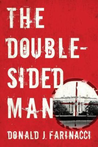 Cover for Donald J Farinacci · The Double-Sided Man (Paperback Book) (2016)