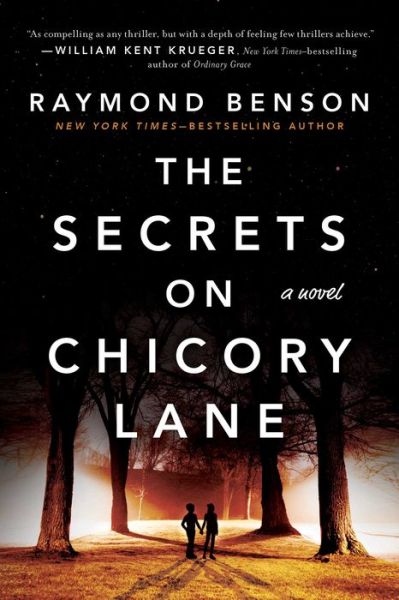 Cover for Raymond Benson · Secrets on Chicory Lane A Novel (Buch) (2019)