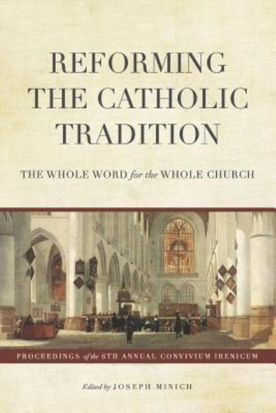 Cover for Bradford Littlejohn · Reforming the Catholic Tradition (Paperback Book) (2019)