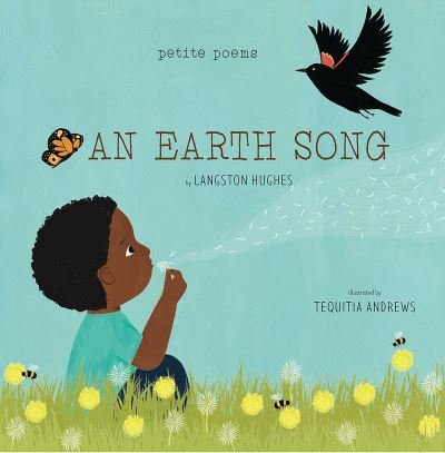 Cover for Langston Hughes · An Earth Song (Petite Poems) - Petite Poems (Gebundenes Buch) (2023)