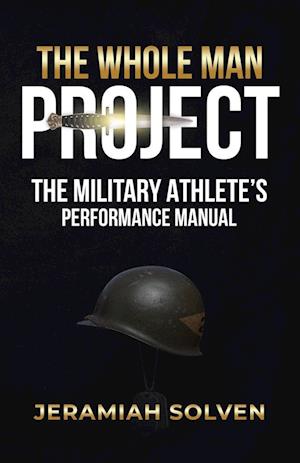Cover for Jeramiah Solven · Whole Man Project (Book) (2024)