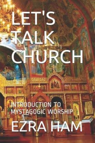 Cover for Ezra Ham · Let's Talk Church (Paperback Bog) (2017)