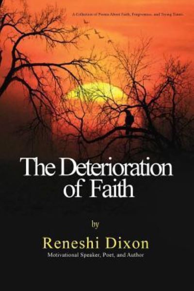 Cover for Reneshi Dixon · The Deterioration of Faith (Paperback Book) (2018)