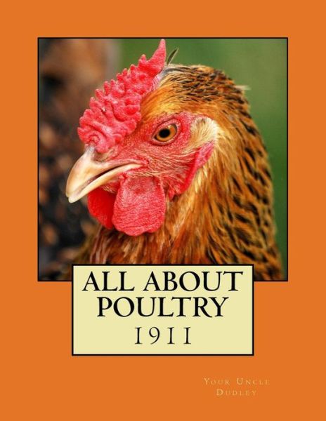 Cover for Your Uncle Dudley · All About Poultry (Paperback Book) (2017)