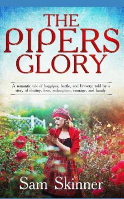 Cover for Sam Skinner · The Pipers Glory (Paperback Book) (2018)