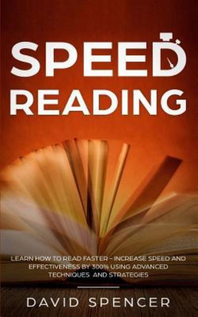 Cover for David Spencer · Speed Reading (Taschenbuch) (2018)