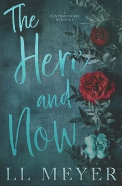 Cover for LL Meyer · The Here and Now (Pocketbok) (2020)