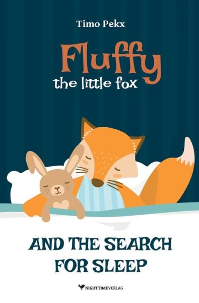 Cover for Timo Pekx · Fluffy, the little fox (Hardcover Book) (2020)