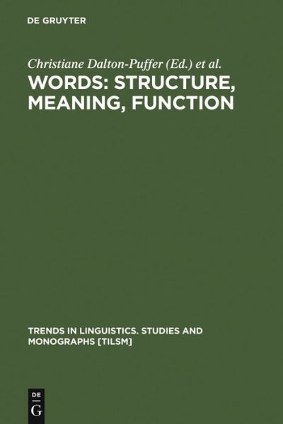 Cover for Words · Structure, Meaning, Function (Book) (2000)