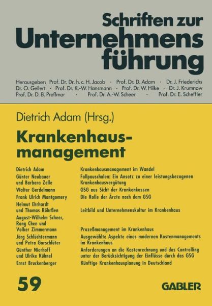 Cover for Dietrich Adam · Krankenhausmanagement - Schriften zur Unternehmensfuhrung (Pocketbok) [Softcover reprint of the original 1st ed. 1996 edition] (2012)