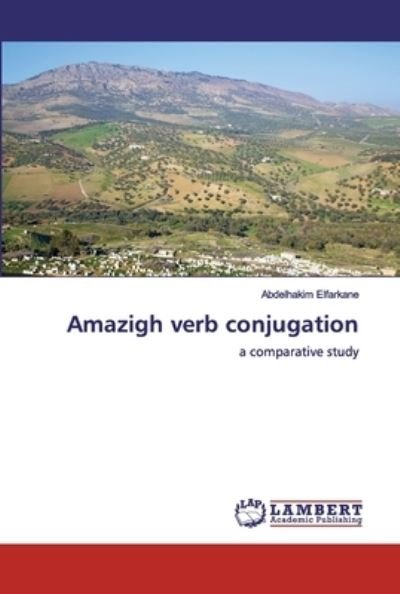 Cover for Abdelhakim Elfarkane · Amazigh verb conjugation (Paperback Bog) (2019)