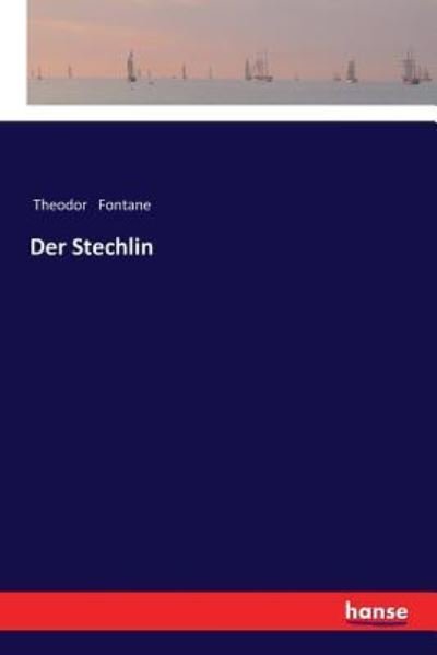 Cover for Theodor Fontane · Der Stechlin (Pocketbok) (2018)