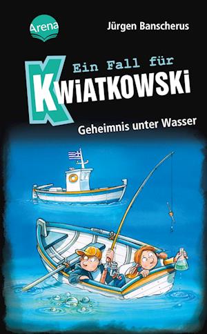 Cover for Jürgen Banscherus · Ein Fall für Kwiatkowski (29). Geheimnis unter Wasser (Book) (2025)