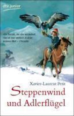 Cover for Xavier-laurent Petit · Dtv Tb.71393 Petit.steppenwind (Book)