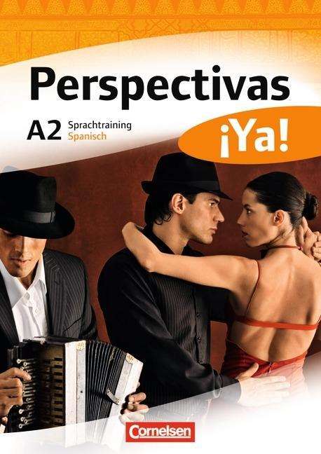 Cover for MarÃ­a Del Carmen Mata-manjÃ³n · Perspectivas Ya.A2. Sprachtraining (Buch)