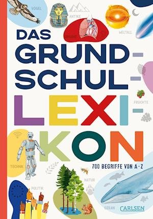 Das Grundschullexikon - Cordula Thörner - Libros - Carlsen Verlag GmbH - 9783551254931 - 28 de abril de 2022