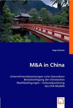 Cover for I. Schulze · M&amp;A in China (Book)