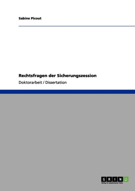 Cover for Sabine Picout · Rechtsfragen der Sicherungszession (Paperback Book) [German edition] (2012)