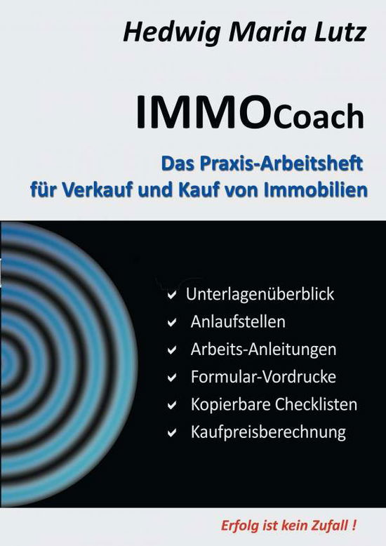 IMMO Coach - Lutz - Książki -  - 9783735788931 - 