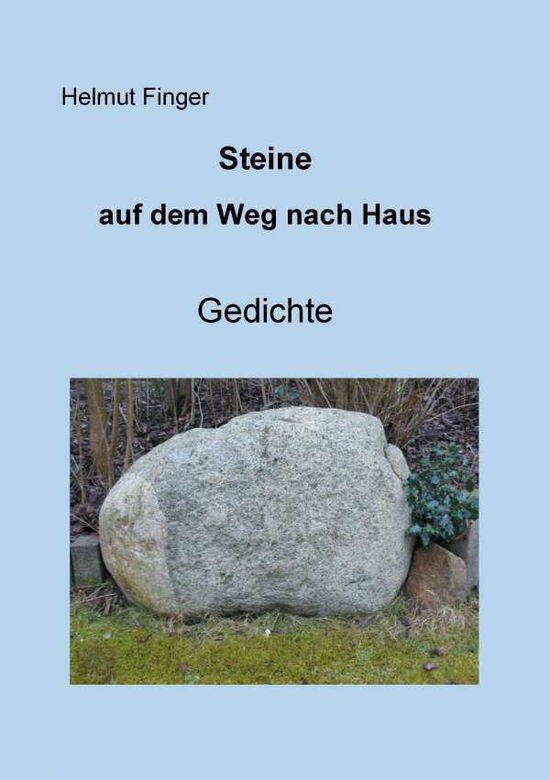 Cover for Finger · Steine auf dem Weg nach Haus (Book)