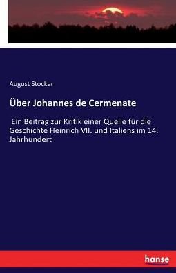 Cover for Stocker · Über Johannes de Cermenate (Bog) (2017)