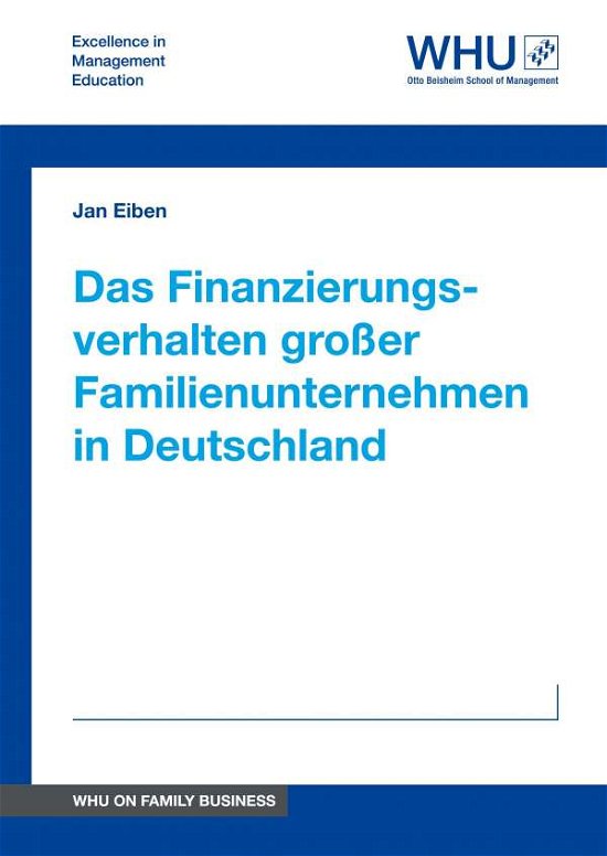 Cover for Eiben · Das Finanzierungsverhalten großer (Bog) (2018)