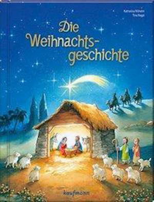 Cover for Katharina Wilhelm · Die Weihnachtsgeschichte (Hardcover Book) (2020)