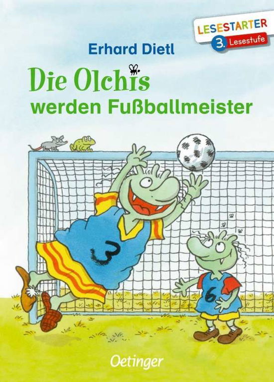 Cover for Dietl · Die Olchis werden Fußballmeister (Book)