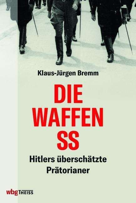 Cover for Bremm · Die Waffen-SS (Book)