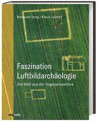 Cover for Song · Faszination Luftbildarchäologie (Book)