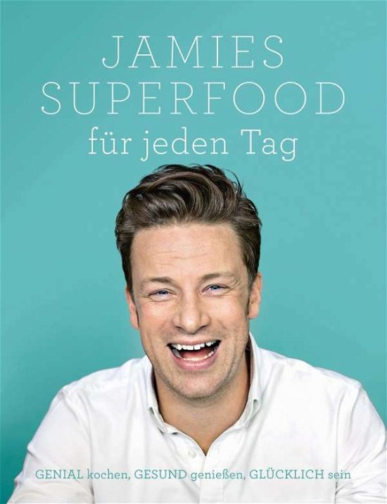 Cover for Oliver · Jamies Superfood für jeden Tag (Book)
