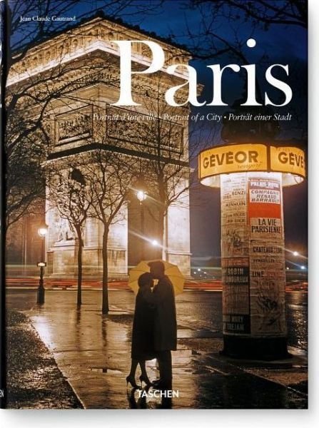 Cover for Jean Claude Gautrand · Paris. Portrait of a City (Inbunden Bok) [Multilingual edition] (2011)