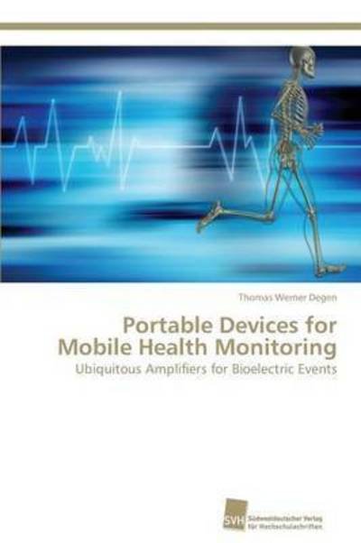 Cover for Degen Thomas Werner · Portable Devices for Mobile Health Monitoring (Paperback Bog) (2012)