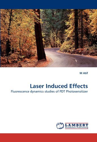 Cover for M Atif · Laser Induced Effects: Fluorescence Dynamics Studies of Pdt Photosensitizer (Paperback Book) (2010)