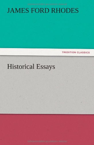 Cover for James Ford Rhodes · Historical Essays (Paperback Book) (2012)