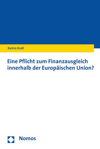 Eine Pflicht zum Finanzausgleich - Kroll - Książki -  - 9783848763931 - 2 stycznia 2020