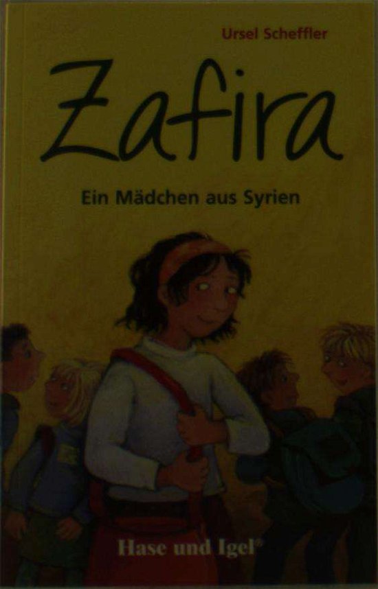 Cover for Ursel Scheffler · Zafira - Ein Madchen aus Syrien (Taschenbuch) (2016)