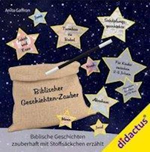 Biblischer Geschichtenzauber - Anita Gaffron - Books - didactus - 9783941567931 - September 7, 2018