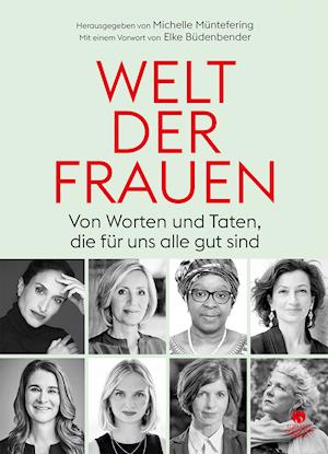 Cover for Michelle Müntefering · Welt Der Frauen (Hardcover Book) (2021)