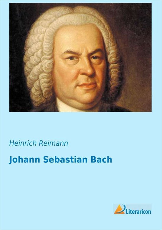 Cover for Reimann · Johann Sebastian Bach (Book)