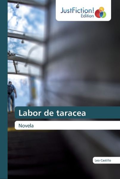 Cover for Castillo · Labor de taracea (Book) (2019)