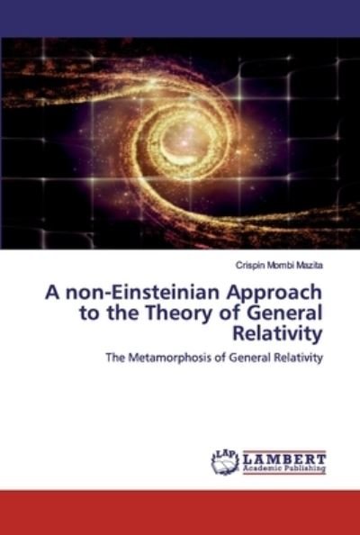 Cover for Mazita · A non-Einsteinian Approach to th (Book) (2020)