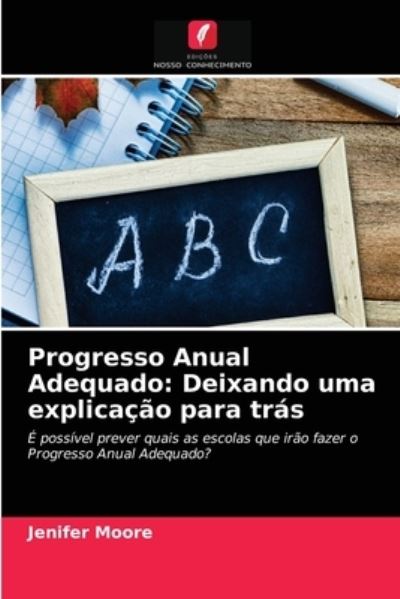 Cover for Jenifer Moore · Progresso Anual Adequado (Paperback Book) (2021)