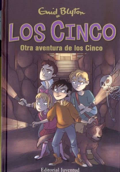 Cover for Enid Blyton · Otra aventura de los Cinco (Hardcover Book) (2016)