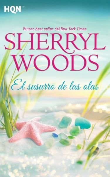 Cover for Sherryl Woods · El susurro de las olas (Paperback Book) (2017)